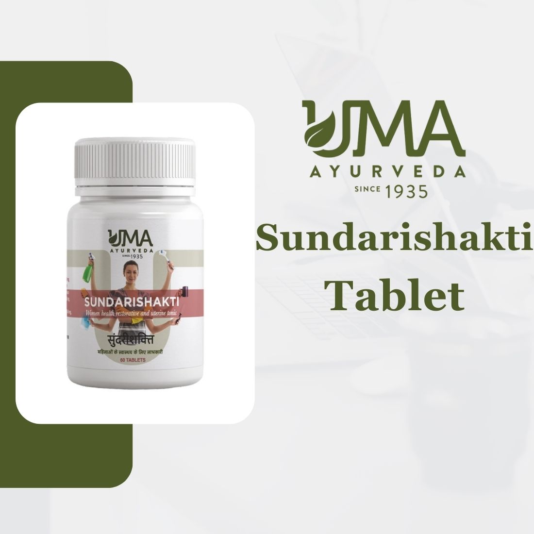 Sundarishakti | Ayurvedic Women’s Wellness Formula | 60 Tab